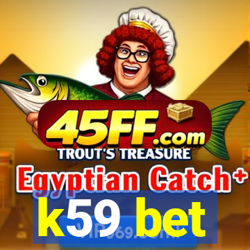 k59 bet